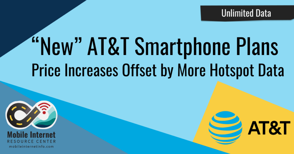 AT&T Updates Postpaid Smartphone Plan Lineup, Increasing Prices and