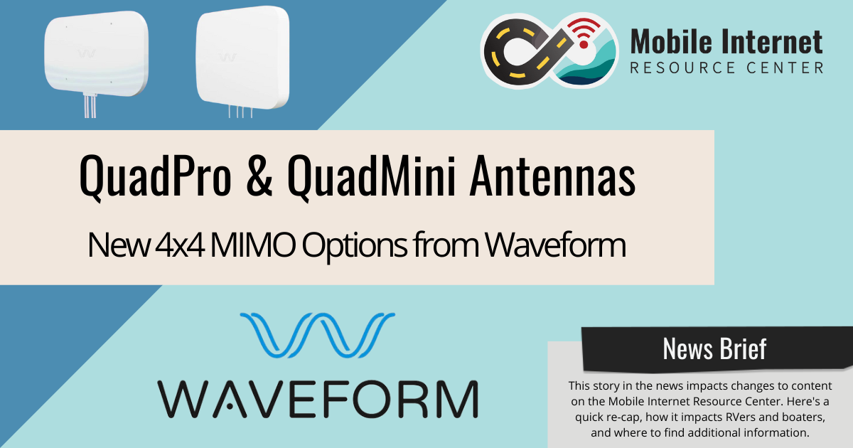 news brief header waveform quadpro quadmini 4x4 mimo antennas released