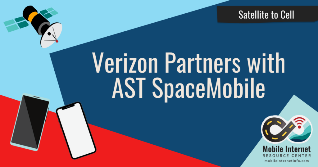 Verizon Joins AT&T in Partnering With AST SpaceMobile For Satellite