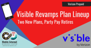 Visible Revamps Plan Lineup
