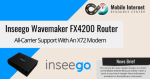 news brief header inseego fx4200 x72 router released