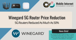 news brief header winegard 5g router price reduction