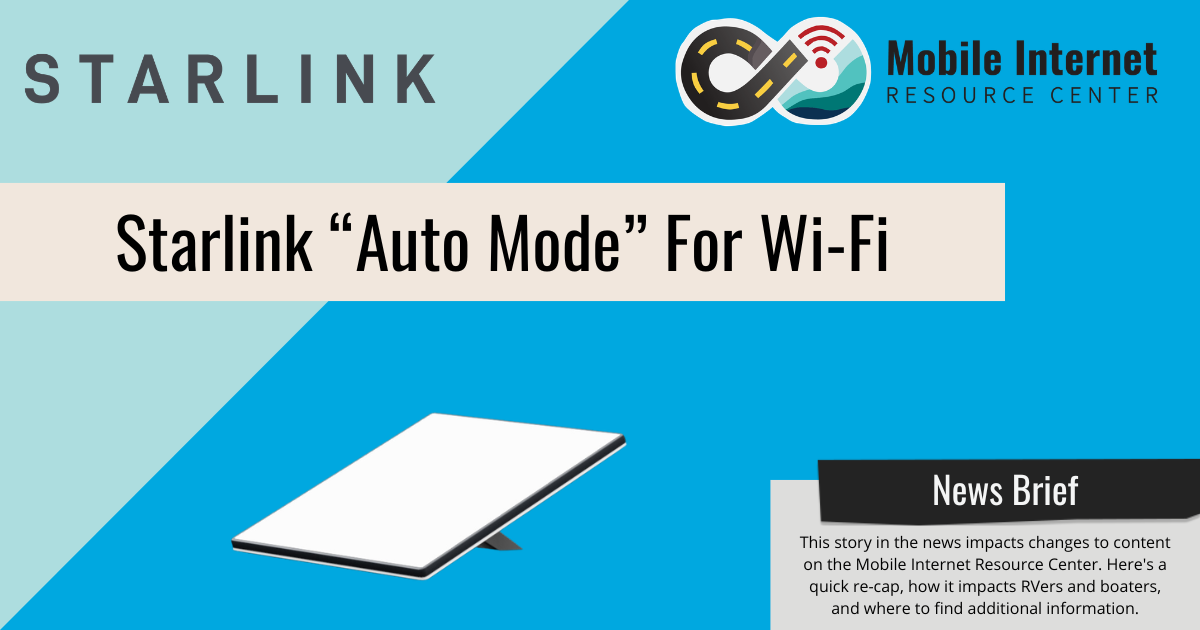 news brief header starlink auto mode for wifi