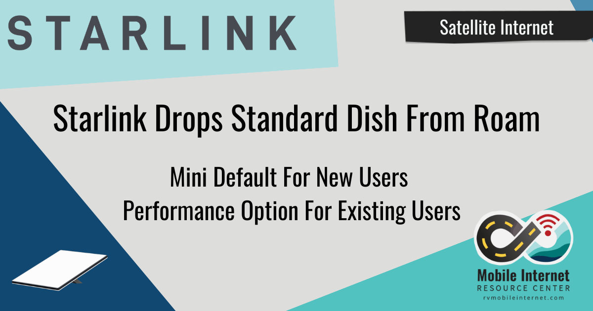 starlink no longer offers standard dish with roam plans