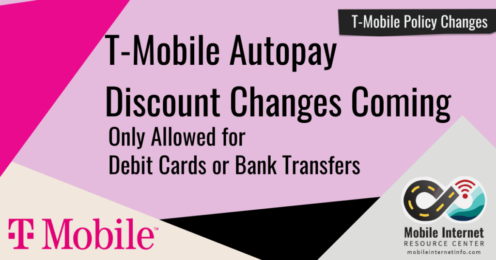 TMobile Changing Autopay Discounts Debit Cards or Bank Transfers
